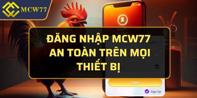 đăng nhập MCW77