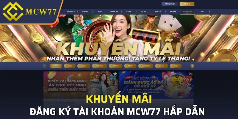Khuyến mãi hấp dẫn chào đón thành viên mới