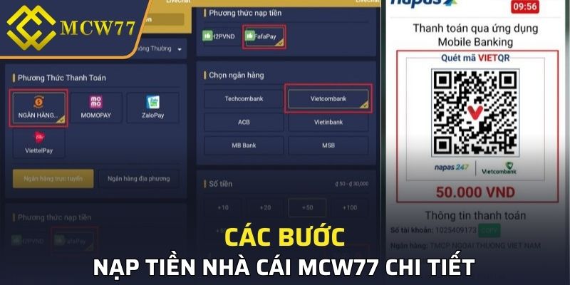Hướng dẫn chi tiết 4 bước nạp tiền vào nhà cái MCW77