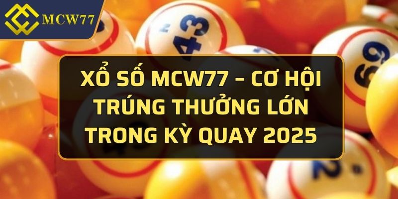 xổ số MCW77 